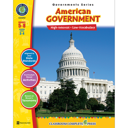 CLASSROOM COMPLETE PRESS American Government Resource Book, Grade 5-8 CCP5757